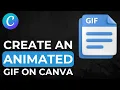 How To Make A GIF In Canva
