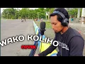 Download Lagu Wako koliho  live🔴 Cover By adhy