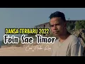 Dansa Terbaru 2022 FOIN SAE TIMOR     [Abito Gama] Cover Ardho Reyz