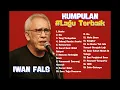 Download Lagu IWAN FALS FULL ALBUM TERBAIK TERPOPULER SEPANJANG MASA | Bento | Ibu