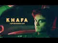 Download Lagu KHAFA - Jatin\u0026Eshaan (Official Music Video)