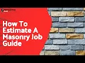 How To Estimate A Masonry Job Guide
