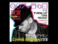 Chris Brown - Turn Up The Music (Audio)
