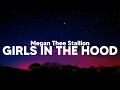 Lagu Megan Thee Stallion - Girls in the Hood (Clean - Lyrics)