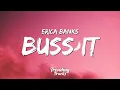 Download Lagu Erica Banks - Buss It (Clean - Lyrics)