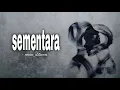 Download Lagu anan_d.tama - sementara (official lyric video)