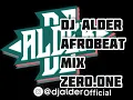 Download Lagu Dj Alder - Afrobeat mix zero one  @alderpikin