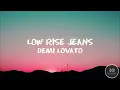 Demi Lovato - Low Rise Jeans (Lyrics Video)