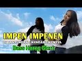 DJ IMPEN IMPENEN X ALUM | DJ TERBARU 2021✓SLOW FULL BASS  BANTENGAN HOREG