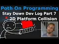 Stay Down Dev Log - Part 7