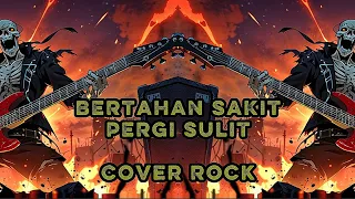 syahriyadi bertahan sakit pergi sulit cover rock cover coversong missninay