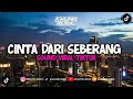 Download Lagu DJ CINTA DARI SEBERANG SOUND VIRAL TIKTOK TERBARU 2025 !!