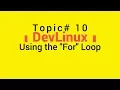 Bash Shell Scripting - Topic 10