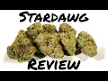 Stardawg Review Weed Strain Reviews