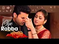 Download Lagu Oye Rabba | Parineetii | Anchal Sahu | Ankur Verma