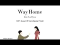 Kim Soo Hyun - Way Home (OST. Queen Of Tears Spesial Track) |Lyrics Han/Rom/Ina