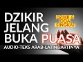 Lagu Dzikir Sebelum Buka Puasa - Asyhadu Alla Ilaha Illallah Astaghfirullah As Alukal Jannata