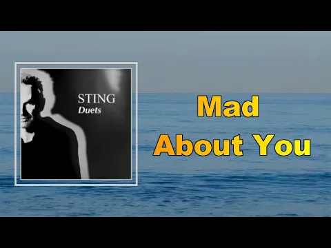 Download MP3 Sting - Mad About You (Lyrics)