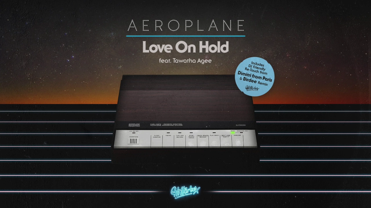 Aeroplane 'Love On Hold' (Dimitri From Paris DJ Friendly Re-Touch)