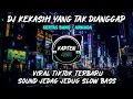Download Lagu DJ KEKASIH YANG TAK DIANGGAP ( Kertas Band ) VIRAL TIKTOK JEDAG JEDUG SLOW BASS