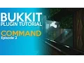 Bukkit coding Tutorial Ep 2 - Simple Command