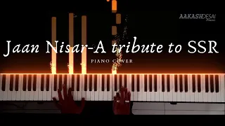 jaan nisar piano cover arijit singh aakash desai