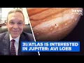 Lagu Avi Loeb’s latest 3I/ATLAS theory: It’s interested in Jupiter | NewsNation Prime
