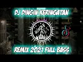 Download Lagu DJ KERINGETAN AISYAH MAIMUNAH ANGKLUNG FULL BASS 2021