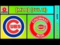 Chicago Cubs vs Cincinnati Reds MLB Baseball July 11 2026 Live SCOREBOARD EN VIVO