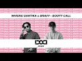 Whisnu Santika x Bravy - Booty Call (DOCI Remix)