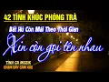 Download Lagu 42 Tình Khúc Phòng Trà Hay Nhất 2025 NGHE PHÊ NỔI DA GÀ ➤Nhạc Vàng Xưa Bất Hủ Đảm Bảo NGHE LÀ MÊ SAY