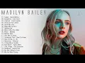 Lagu MADILYN BAILEY Greatest Hits Full Album 2021 | MADILYN BAILEY Best Cover Songs 2021