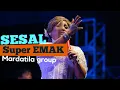 Download Lagu SESAL - SUPER EMAK BERSAMA MARDATILA GROUP -  LAUNCHING MARDATILA GROUP