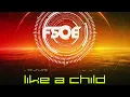 Armin Van Buuren & Argy & Marlo Rex x Kenny McAuley - Like a Child x Eutopia (Bo/Ron Mashup)