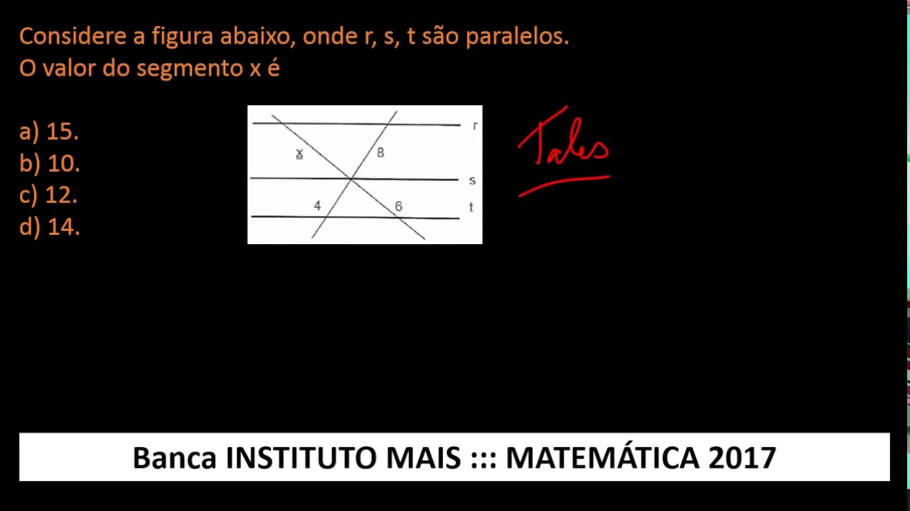 Teorema de Tales Q14 Matemática Instituto Mais #IMAIS 2019 Agente Fiscal Tributário