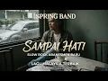 Sampai Hati – Spring | Slowrock Malaysia 90an (Cover Slowrock Terbaik)