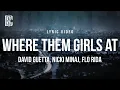 Download Lagu David Guetta feat. Nicki Minaj \u0026 Flo Rida - Where Them Girls At | Lyrics