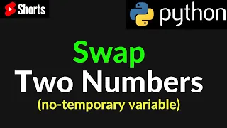 Python Program Swap Two Numbers Without Temporary Variable
