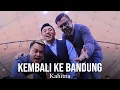 Download Lagu Kahitna - Kembali Ke Bandung (Remastered Audio)