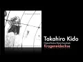 Takahiro Kido: Soundtrack - Krageneidechse (Full Album) #Anoice