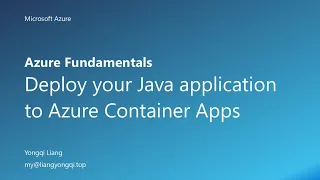 Azure Fundamentals Deploy your Java application to Azure Container Apps