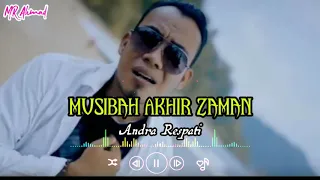 Download Andra Respati - Musibah Akhir Zaman ( Music Official ) MP3