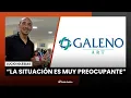 Lagu Conflicto en Galeno ART: 400 puestos de trabajo en riesgo | Lucio Iglesias