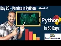 Python Pandas in Python Day 28 30 days python Telugu