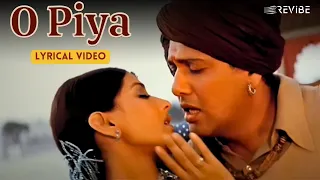 Download O Piya (Lyric Video) |Sukhwinder S, Sadhana Sargam | Govinda, Sonali | Jis Desh Mein Ganga Rehta Hai MP3