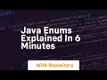 Java enums explained in 6 minutes