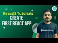 02 - Create First React App and Folder Structure of React