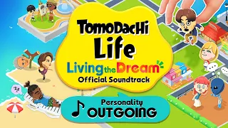 Personality Outgoing - Tomodachi Life Living the Dream OST