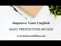 Business English - Basic Prepositions made easy