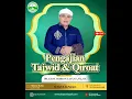 Download Lagu PENGAJIAN MINGGUAN QIROAT SABAH DAN TAJWID  | SELASA 15 JULI 2025